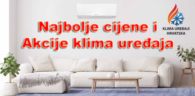 Najbolje cijene i akcije klima uređaja Klima uređaji Hrvatska