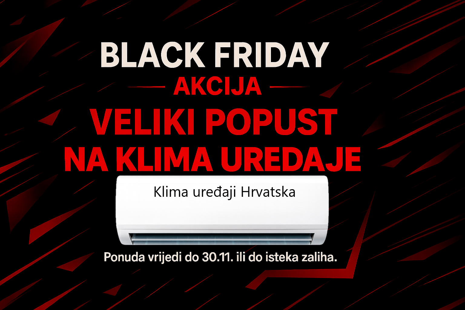 Black Friday akcija klima uređaja – veliki popust na klime